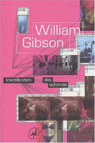 William Gibson (Duplicate): Identification des schémas (French language)
