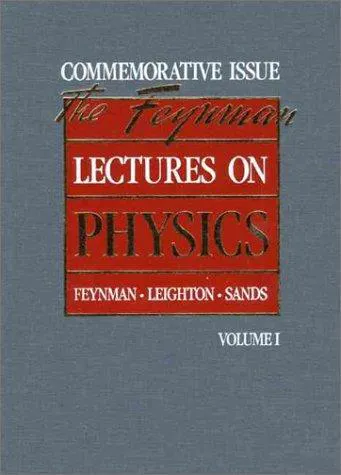 Richard P. Feynman: The Feynman lectures on physics (1989, Addison-Wesley)