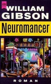 William Gibson, William Gibson (1783–1857): Neuromancer (Paperback, German language, 1992, Heyne)