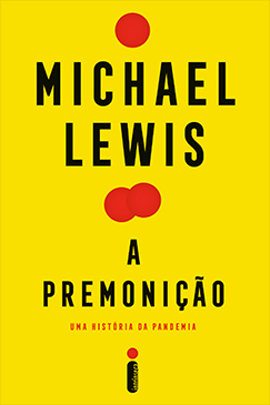 Michael Lewis: A Premonição (Paperback, português language, 2021, Intrínseca)