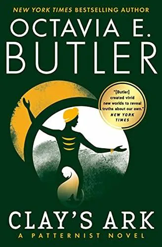 Octavia E. Butler: Clay's Ark (2020)