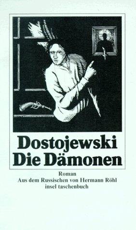 Фёдор Достоевский: Die Dämonen (Paperback, German language, 1996, Insel)
