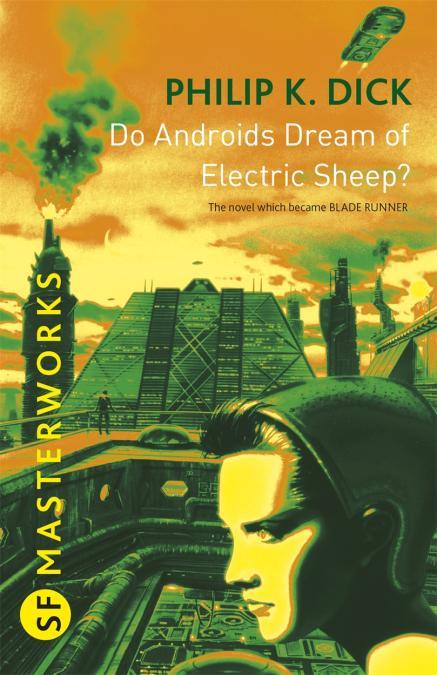 Philip Dick: Do androids dream of electric sheep?. (2013, ONLYBOOK S.L)