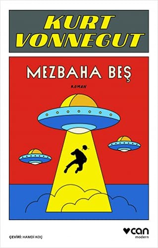 Kurt Vonnegut: Mezbaha Bes (Paperback, Can Yayinlari)