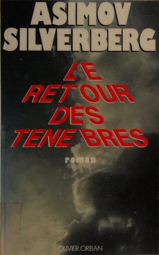 Isaac Asimov, Robert Silverberg (non valido): Le Retour des ténèbres (Paperback, n/a)