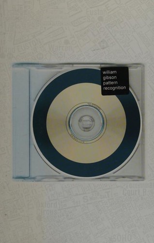 William Gibson, William Gibson (duplicate): Pattern Recognition (2003, Viking)