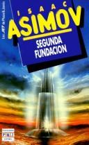 Isaac Asimov: Segunda fundación (Paperback, Spanish language, 1998, Plaza & Janés)