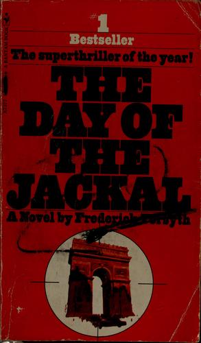 Frederick Forsyth: The day of the Jackal (1974, Bantam Books)