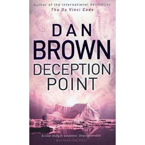 Dan Brown: Deception Point (2004, Corgi Books)