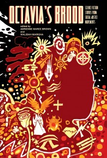 Walidah Imarisha, adrienne maree brown, Je Nie Fleming: Octavia's Brood (Paperback, 2015, AK Press, Institute for Anarchist Studies)