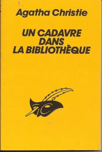 Agatha Christie: Un Cadavre dans la bibliothèque (French language, 1981, Editions du Masque)