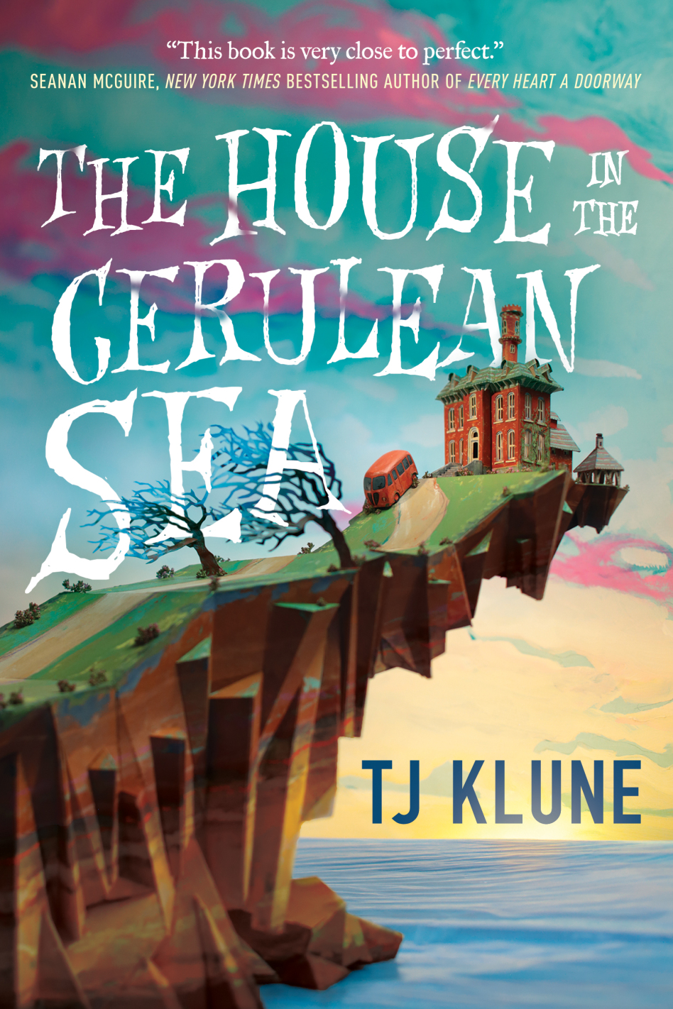 T. J. Klune: The House in the Cerulean Sea (Hardcover, 2024, Tor Books)