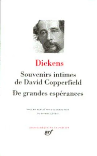 Charles Dickens: Souvenirs intimes de David Copperfield (French language, 1986, Éditions Gallimard)