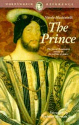 Yovelina Del Jesus, Niccolò Machiavelli, W Grüzmacher, W. Grüzmacher, George Bull, Jon Lee Anderson, Eko, Ninian Hill Thomson, Angelo M. Codevilla: The Prince (1993)