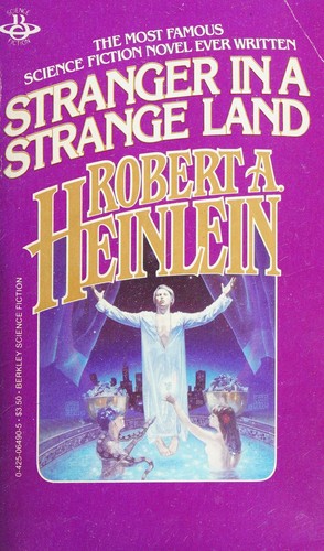 Robert A. Heinlein: Stranger In A Strange Land (1983, Berkley Books)
