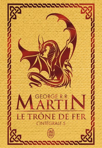 George R. R. Martin, Empty Author, Empty Author: Le trône de fer : l'intégrale 5 (French language, J'ai lu, J'AI LU)