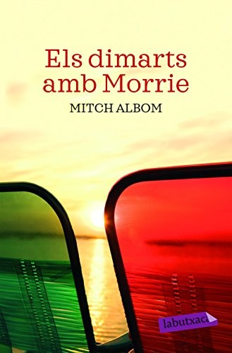 Armand Carabén van der Meer, Mitch Albom: Els dimarts amb Morrie (Paperback, labutxaca)