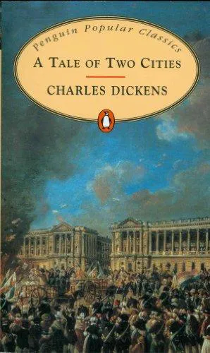 Charles Dickens: A Tale of Two Cities (1994, Penguin Books)