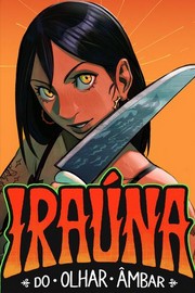 Pieri: Iraúna do Olhar Âmbar (GraphicNovel)