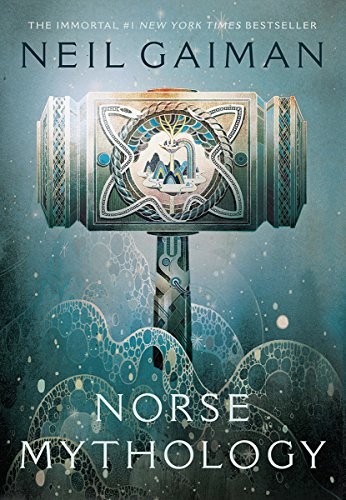Neil Gaiman: Norse Mythology (W. W. Norton & Company)
