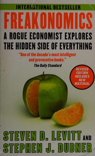 Steven D. Levitt: Freakonomics (2006, HarperTorch)