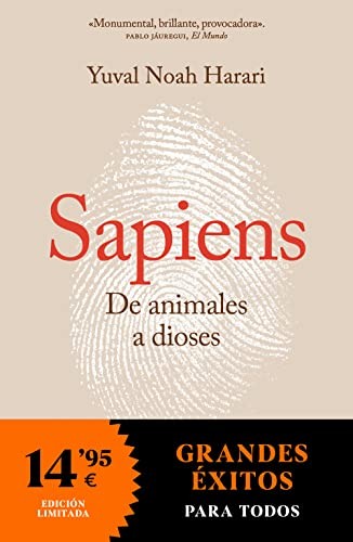 Yuval Noah Harari: Sapiens. De animales a dioses (Paperback, DEBOLSILLO)