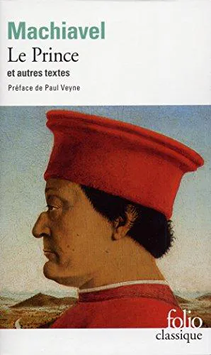 Yovelina Del Jesus, Niccolò Machiavelli, W Grüzmacher, W. Grüzmacher, George Bull, Jon Lee Anderson, Eko, Ninian Hill Thomson, Angelo M. Codevilla: Le Prince Et Autres Textes (French language, 2007, Éditions Gallimard)