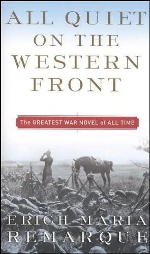 Erich Maria Remarque: All Quiet on the Western Front (2011, Vintage Books)