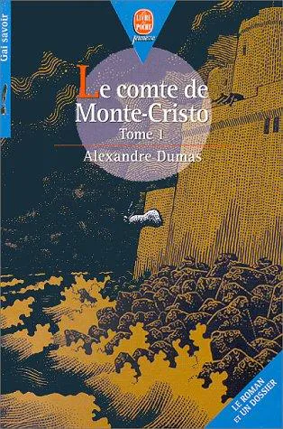 Alexandre Dumas: Le Comte de Monte-Cristo, tome 1 (French language, 1998, Hachette Jeunesse)