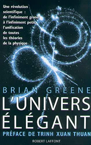 Brian Greene: L'univers élégant (French language)