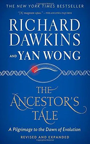 Richard Dawkins: The Ancestor's Tale: A Pilgrimage to the Dawn of Evolution (2016)