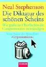 Neal Stephenson: Die Diktatur des schönen Scheins (German language, 2002, Goldmann)