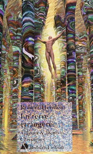 Robert A. Heinlein: En terre étrangère (French language, 2014, R. Laffont)