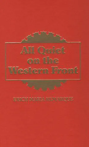 Erich Maria Remarque: All Quiet On The Western Front (1956, Amereon House)