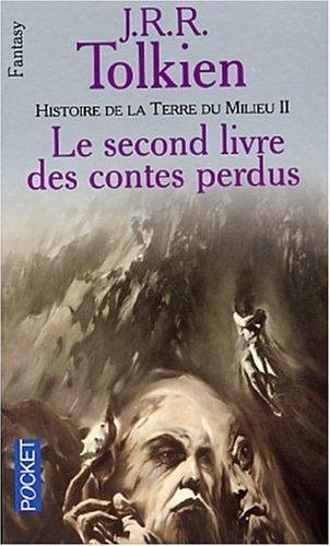 J. R. R. Tolkien: Histoire de la Terre du Milieu Tome 2 (French language, 2001)