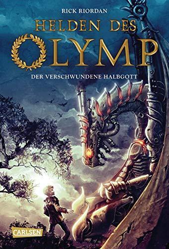 Rick Riordan: Helden des Olymp – Der verschwundene Halbgott (German language)