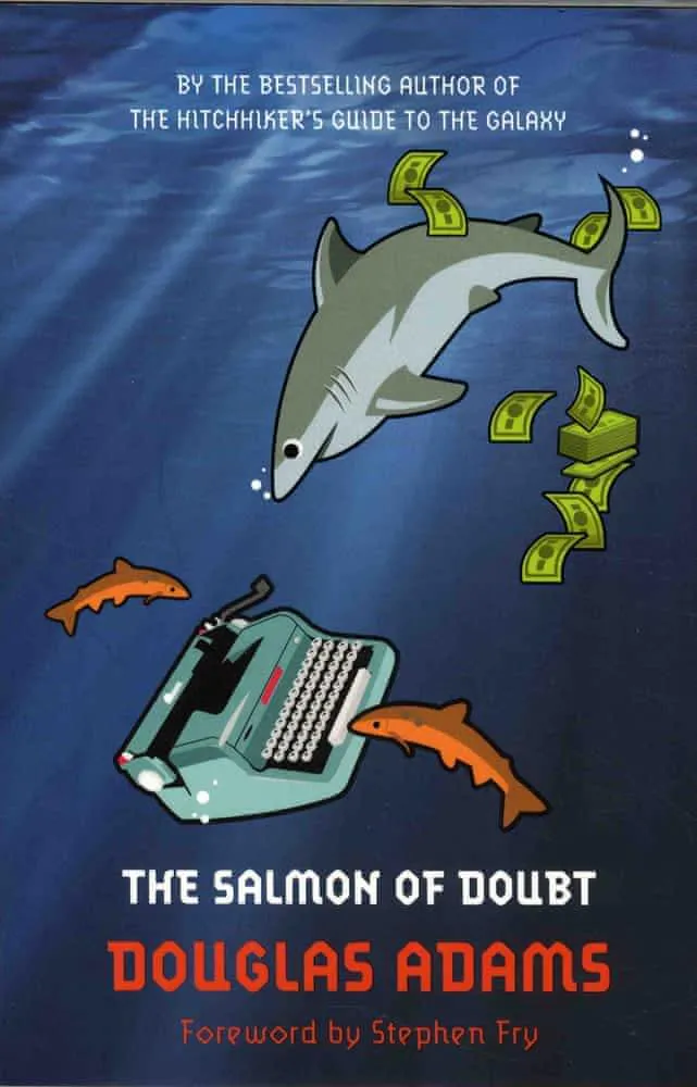 Douglas Adams: The Salmon of Doubt (2012)