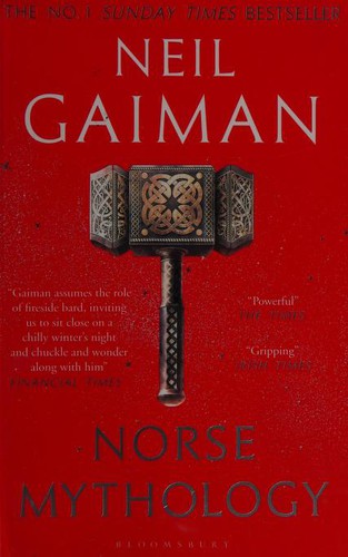 Neil Gaiman: Norse Mythology (Paperback, Bloomsbury Publishing)