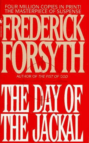 Frederick Forsyth: The Day of the Jackal (Paperback, Bantam)