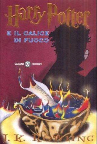 J.K. Rowling: Harry Potter e il calice di fuoco (Hardcover, Italian language, Distribooks)