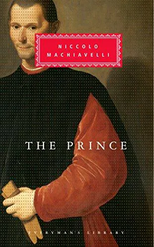 Yovelina Del Jesus, Niccolò Machiavelli, W Grüzmacher, W. Grüzmacher, George Bull, Jon Lee Anderson, Eko, Ninian Hill Thomson, Angelo M. Codevilla: The prince (1992)