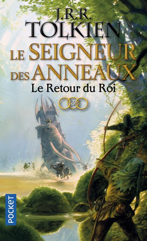 J. R. R. Tolkien, J.R.R. Tolkien: Le Retour du Roi (French language, 2017, Christian Bourgois)