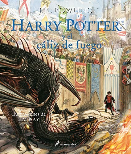 J.K. Rowling, Jim Kay, Nieves Martín Azofra, Adolfo Muñoz García: Harry Potter y el cáliz de fuego (Hardcover, Spanish language, Salamandra Infantil y Juvenil)