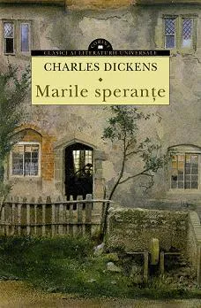 Charles Dickens: Marile speranțe (Romanian language, 2014, Corint Publishing House)