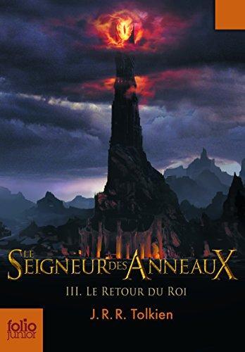 J. R. R. Tolkien, J.R.R. Tolkien: Le Retour du roi (French language, 2007)