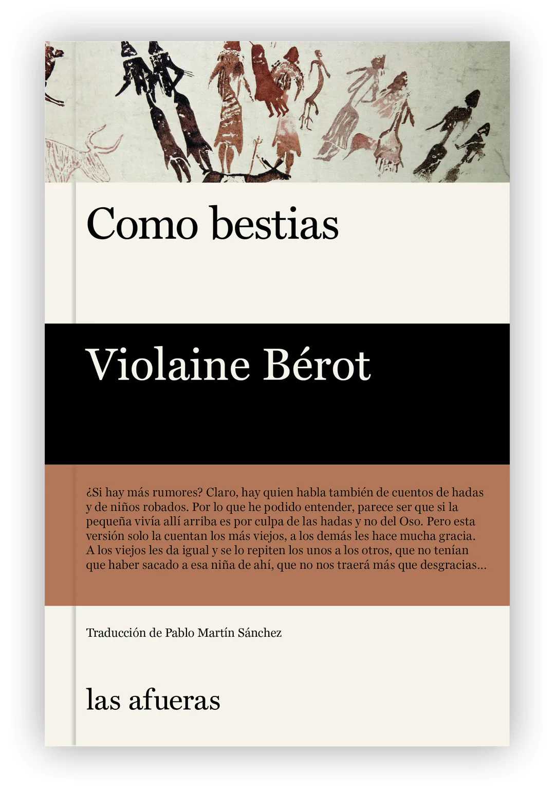 Violaine Bérot, Pablo Martín Sánchez: Como Bestias (Paperback, español language, Las afueras)