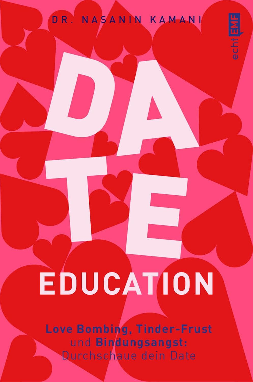Nasanin Kamani: Date Education (EBook, Deutsch language, Edition Michael Fischer)