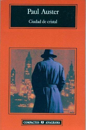 Maribel De Juan, Paul Auster: Ciudad de cristal (Paperback, Spanish language, 2005, Anagrama)