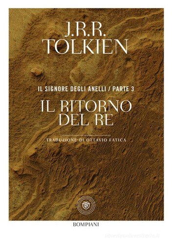 J. R. R. Tolkien: Il Signore degli Anelli. Parte 3. Il ritorno del Re (Italian language, Bompiani)
