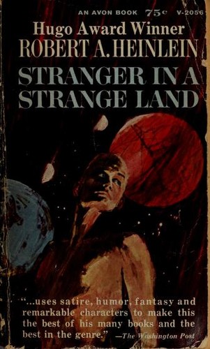 Robert A. Heinlein: Stranger in a Strange Land (1961, Avon Book Division)